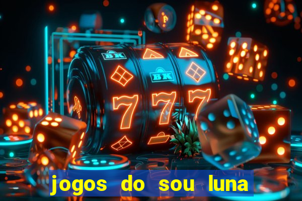 jogos do sou luna crie seus patins